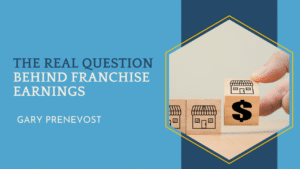 The Real Question Behind Franchise Earnings